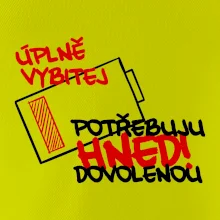 Úplně vybitej potřebuju hned dovolenou