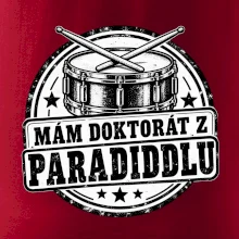 Mám doktorát z paradiddlu - černobílý bubenický odznak