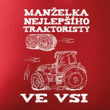 Manželka nejlepšího traktoristy ve vsi