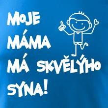 Moje máma má skvělýho syna
