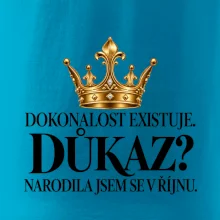 Dokonalost existuje narodila jsem se v říjnu zlatá korunka