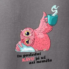 Tu poslední kávu já už asi neměla