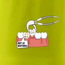 Moc se nevytahuj - zubař