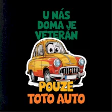U nás doma je veterán pouze toto auto barevný nápis