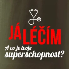 Já léčím - tvoje superschopnost? Rovný nápis