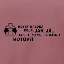 Zahradník - kdyby každej dělal jak já, tak to máme už dávno hotový Zahradník - kdyby každej dělal jak já, tak to máme už dávno hotový
