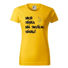 Moje ségra má skvělou ségru