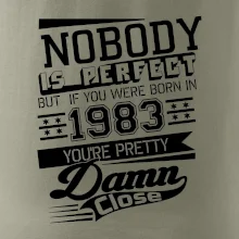 Nobody is perfect - 1983