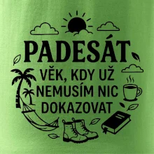 50 věk kdy si nemusím nic dokazovat