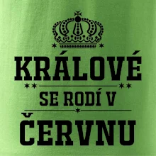 Králové se rodí v červnu