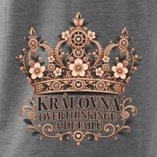 Královna overthinkingu a detailů