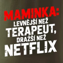 Maminka levnější než terapeut dražší než netflix