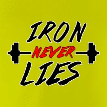 Iron never lies