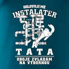Oslovuji mě Instalatér a táta