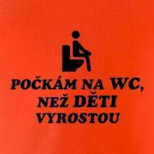 Počkám na WC než děti vyrostou