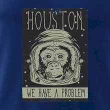 Houston we have a problem