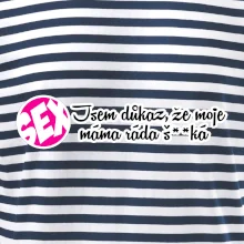 jsem důkaz toho, že moje máma ráda šuká