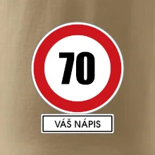 Dopravní značka - rychlost 70 - váš nápis