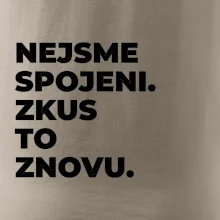 NEJSME SPOJENI. ZKUS TO ZNOVU.