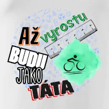 Až vyrostu budu jako táta - cyklista