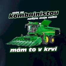 Stát se kombajnistou nebyla moje volba