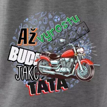 Až vyrostu budu jako táta - klasická motorka