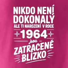 Nikdo není dokonalý ale ti narození v roce 1964 jsou zatraceně blízko