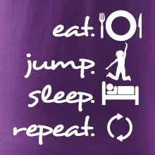 Eat jump sleep repeat