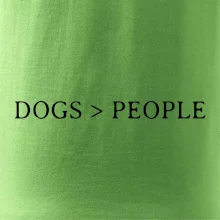Dogs > People