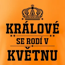 Králové se rodí v květnu