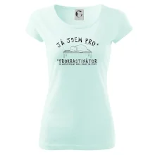 Ja jsem PRO - prokrastinace