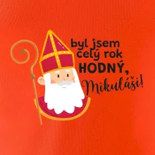 Byl jsem celý rok hodný, Mikuláši!