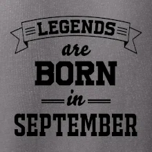 Legends are born in September