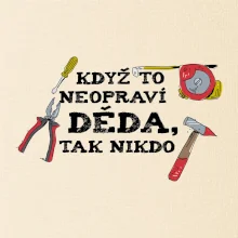 Když to neopraví děda, tak nikdo barevné