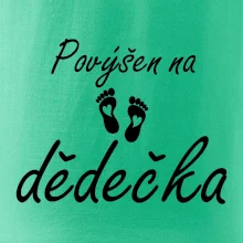 Povýšen na dědečka