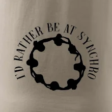 I'd Rather Be At Synchro