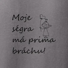 Moje ségra má prima bráchu!