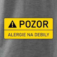 Pozor alergie na debily