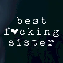 Best fucking sister