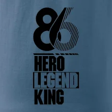 Hero, Legend, King 1986