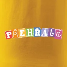 Přehřátá - písmena