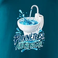 Plivněte si ale ne na mě