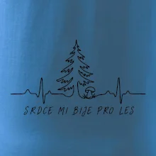 Srdce mi bije pro les