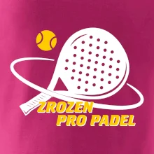 Zrozen pro padel