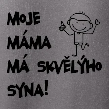 Moje máma má skvělýho syna
