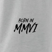 Born in - Římské číslo 2006