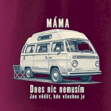 Máma dnes nic nemusím jen vědět kde všechno je obytný mikrobus