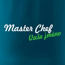 Master Chef - vlastní jméno
