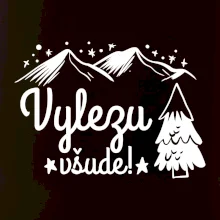 Vylezu všude - hory