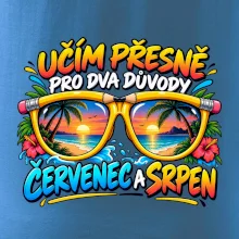 Učím kvůli červenci a srpnu letní prázdniny